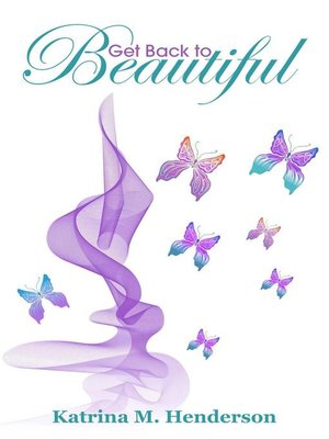cover image of Get Back to Beautiful